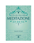 Libro "Il Piccolo Libro della Meditazione" David Pond - Tecniche meditative