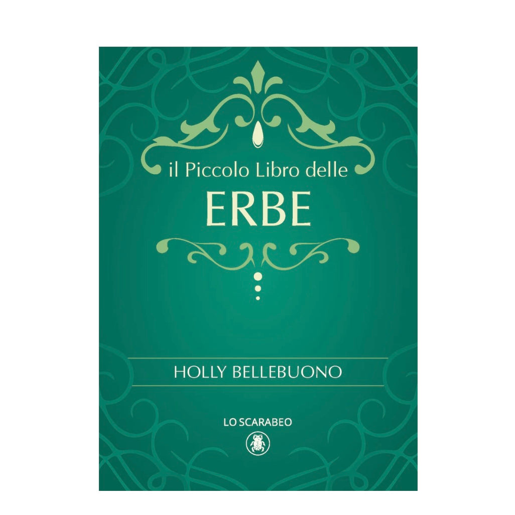 Book "The little book of herbs" Holly Bellebuono - Preparation natural remedies with herbs