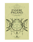 Book "Being Pagano" - Nature, magic, spirituality