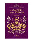 Libro "La natura della Strega" - Magia e stregoneria nel XXI secolo - Clorophilla Shop