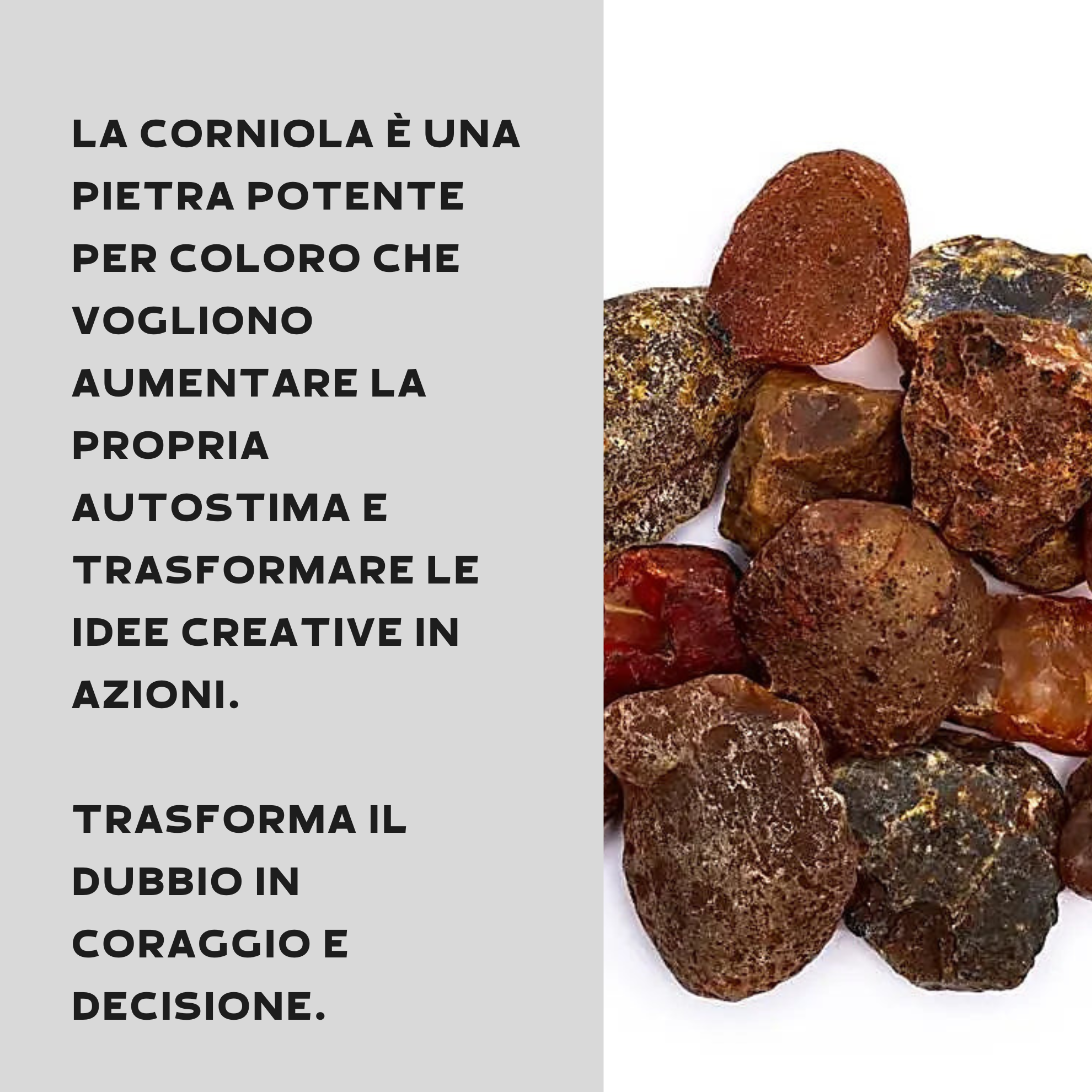 Corniola Grezza Origine Uruguay - Pietra - clorophilla-shop