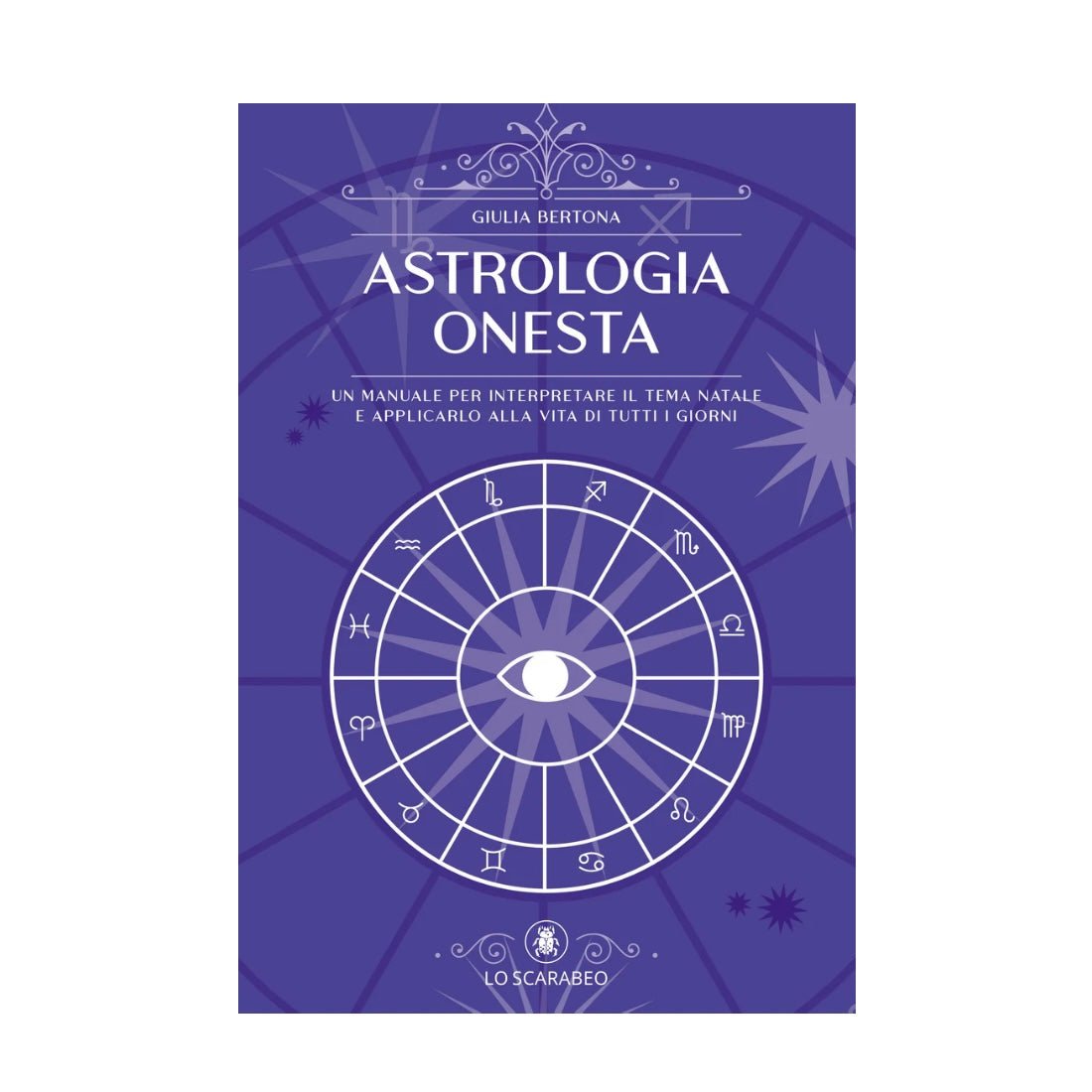 Libro "Astrologia onesta" - L'arte dell'interpretazione degli astri - Clorophilla Shop