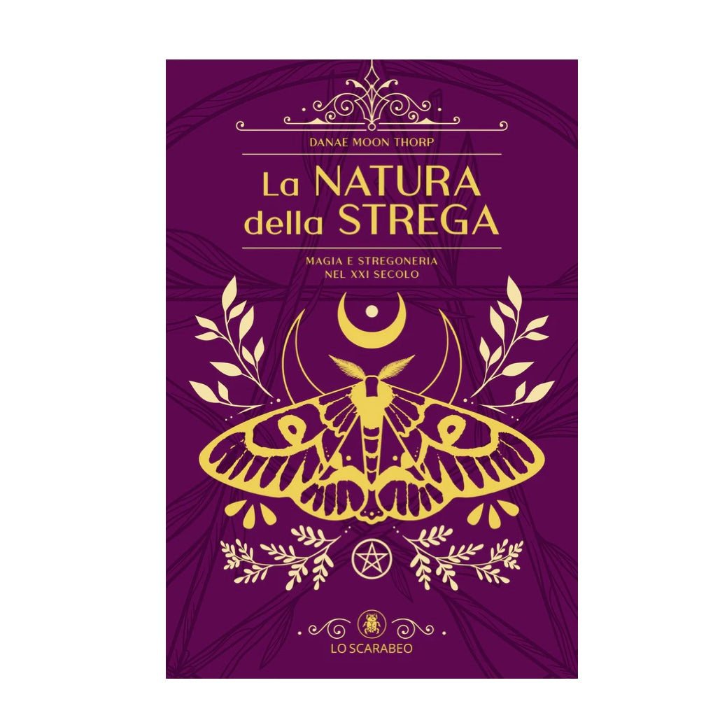 Libro "La natura della Strega" - Magia e stregoneria nel XXI secolo - Clorophilla Shop